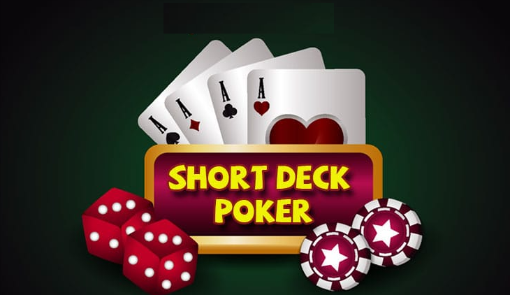 Game Poker Short Deck la gi